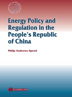 cover image of Energy Policy and Regulation in the People's Republic of China